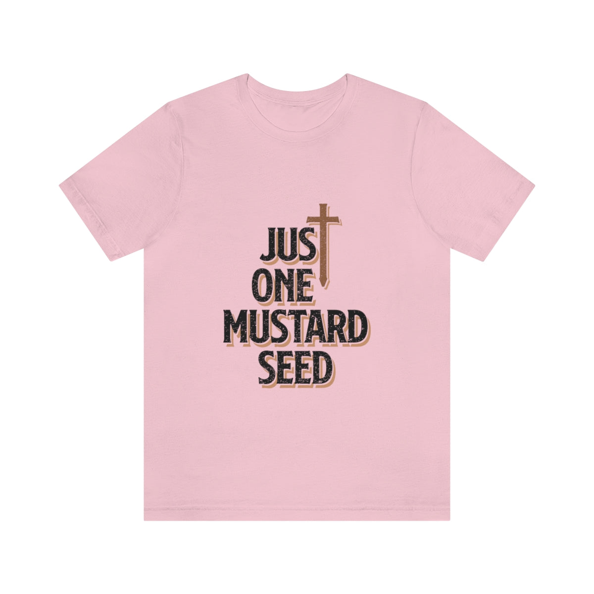 Just One Mustard Seed - Unisex Jersey Short Sleeve Tee