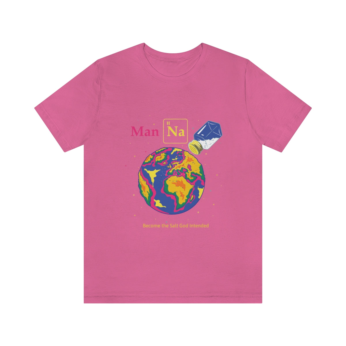 Neon Man Na!!! - Unisex Jersey Short Sleeve Tee