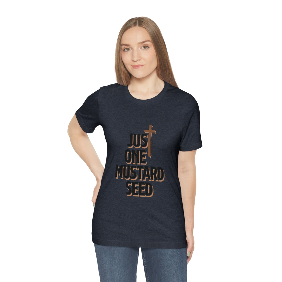 Just One Mustard Seed - Unisex Jersey Short Sleeve Tee