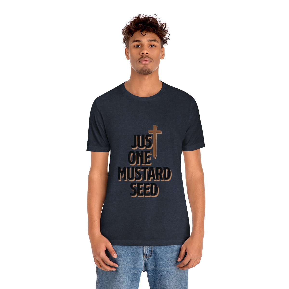 Just One Mustard Seed - Unisex Jersey Short Sleeve Tee