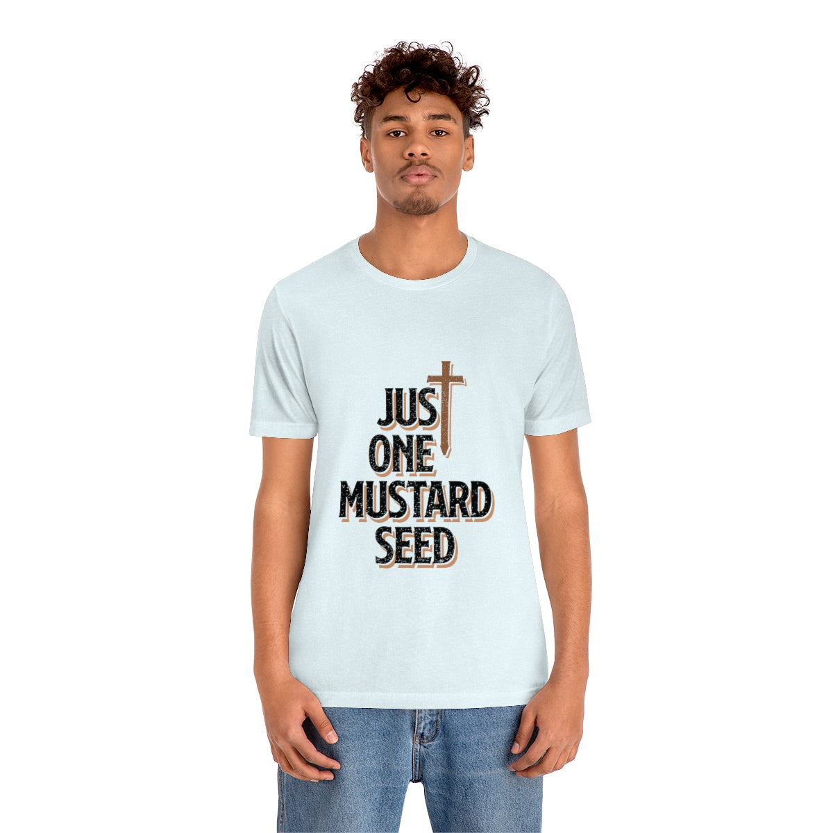 Just One Mustard Seed - Unisex Jersey Short Sleeve Tee
