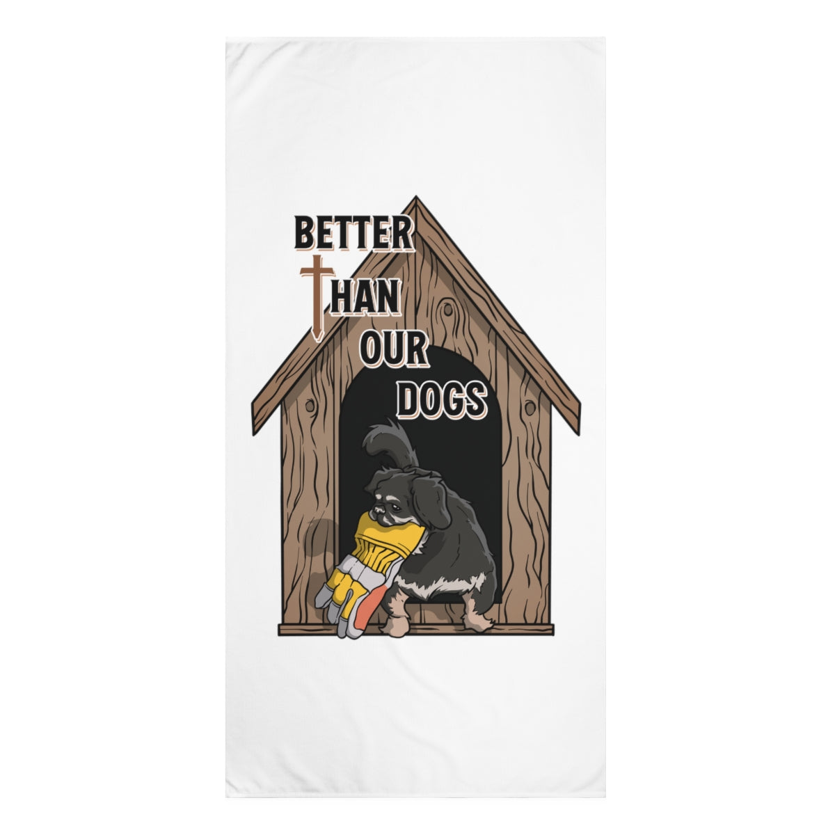 Better Than Our Dogs - Beach Towel, 30x60