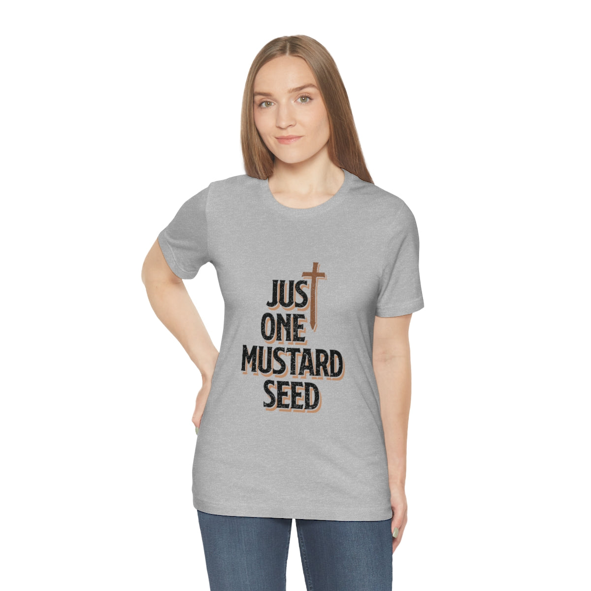 Just One Mustard Seed - Unisex Jersey Short Sleeve Tee