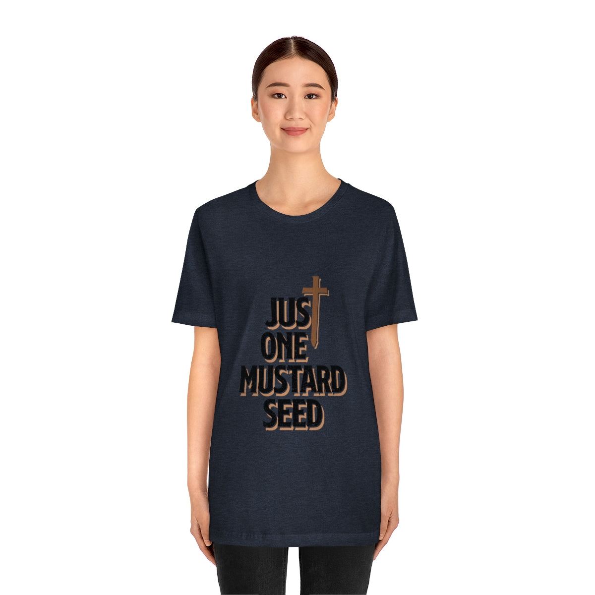 Just One Mustard Seed - Unisex Jersey Short Sleeve Tee