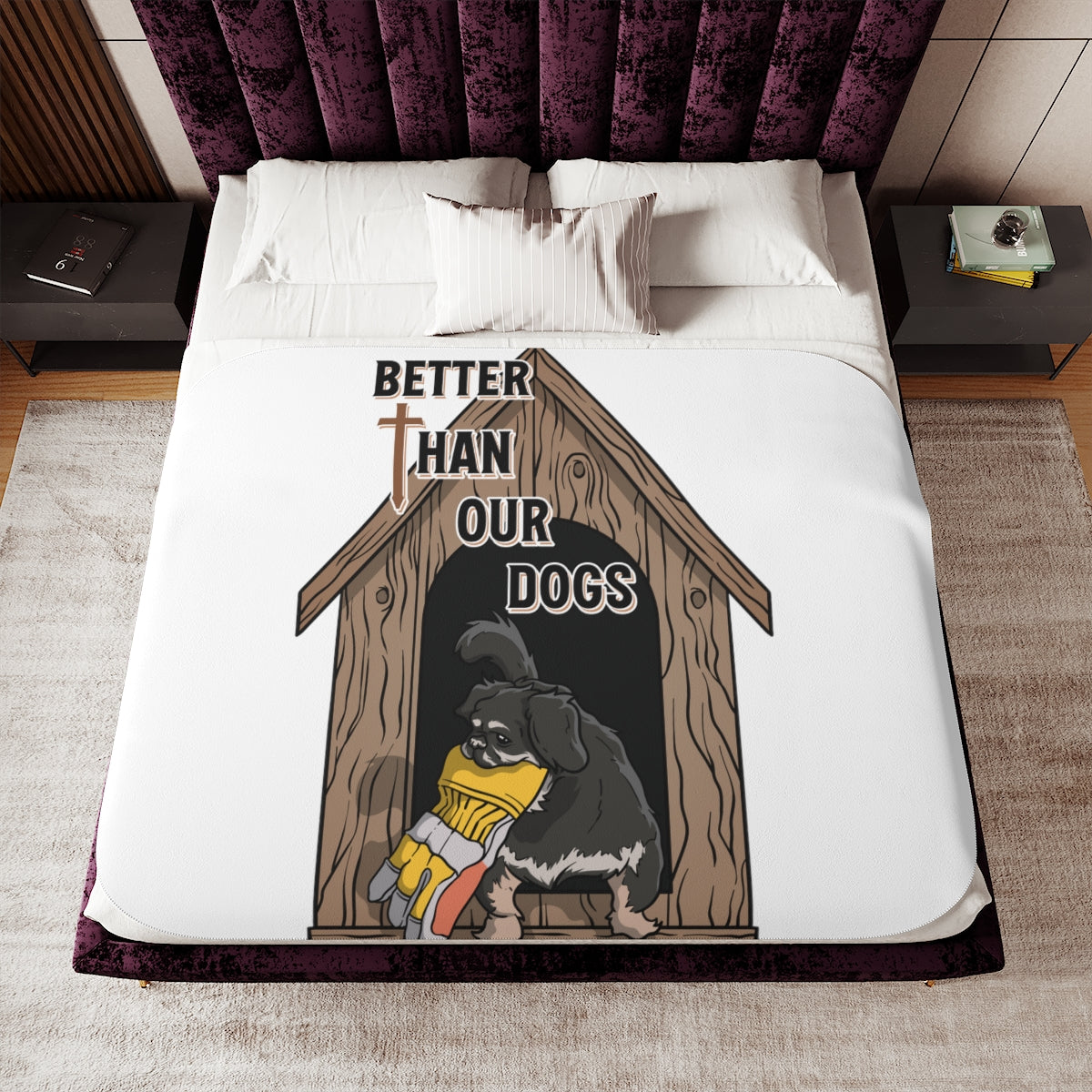 Better Than Our Dogs - Sherpa Blanket, Two Colors