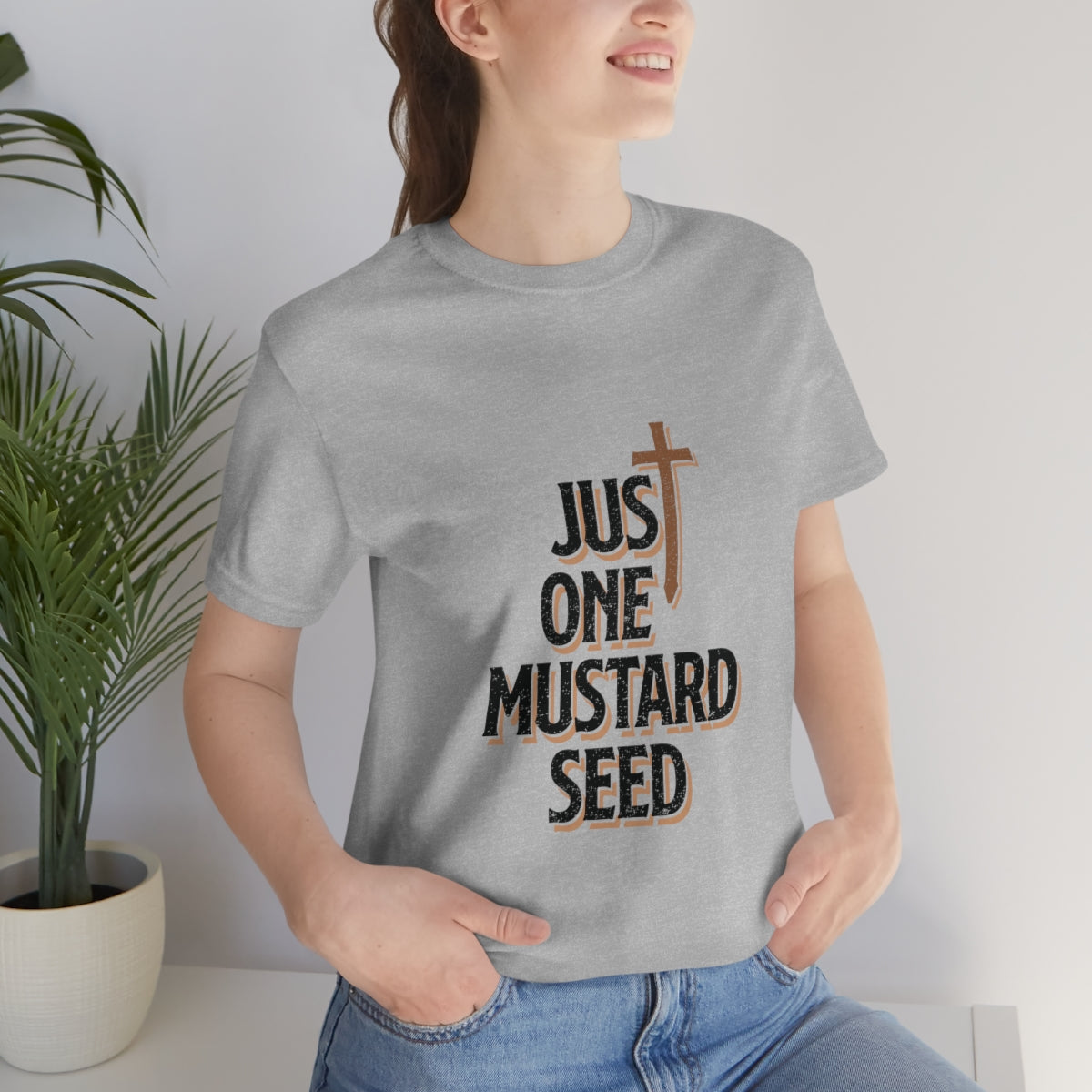 Just One Mustard Seed - Unisex Jersey Short Sleeve Tee