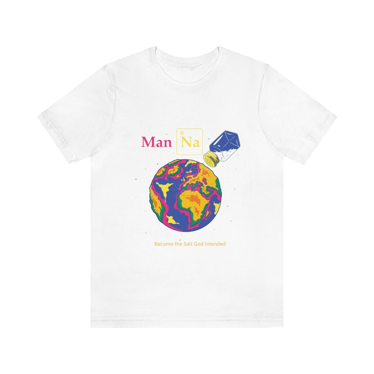 Neon Man Na!!! - Unisex Jersey Short Sleeve Tee