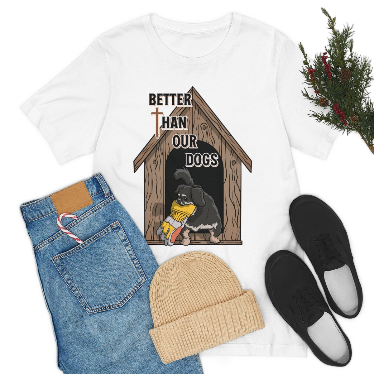 Better Than Our Dogs - Unisex Jersey Short Sleeve Tee