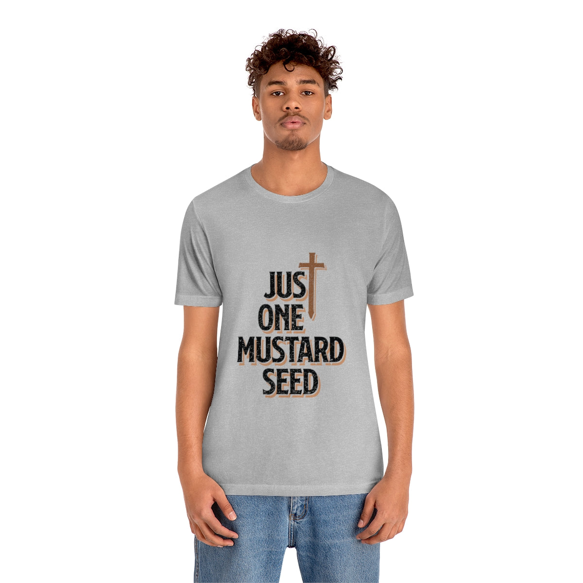 Just One Mustard Seed - Unisex Jersey Short Sleeve Tee