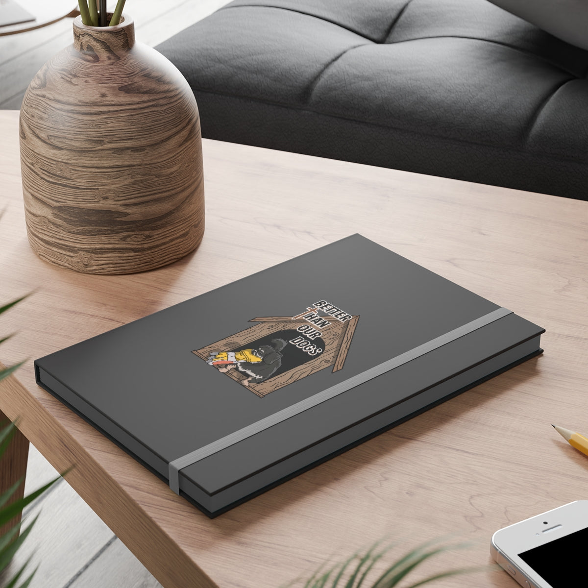 Better Than Our Dogs - Color Contrast Notebook - Ruled