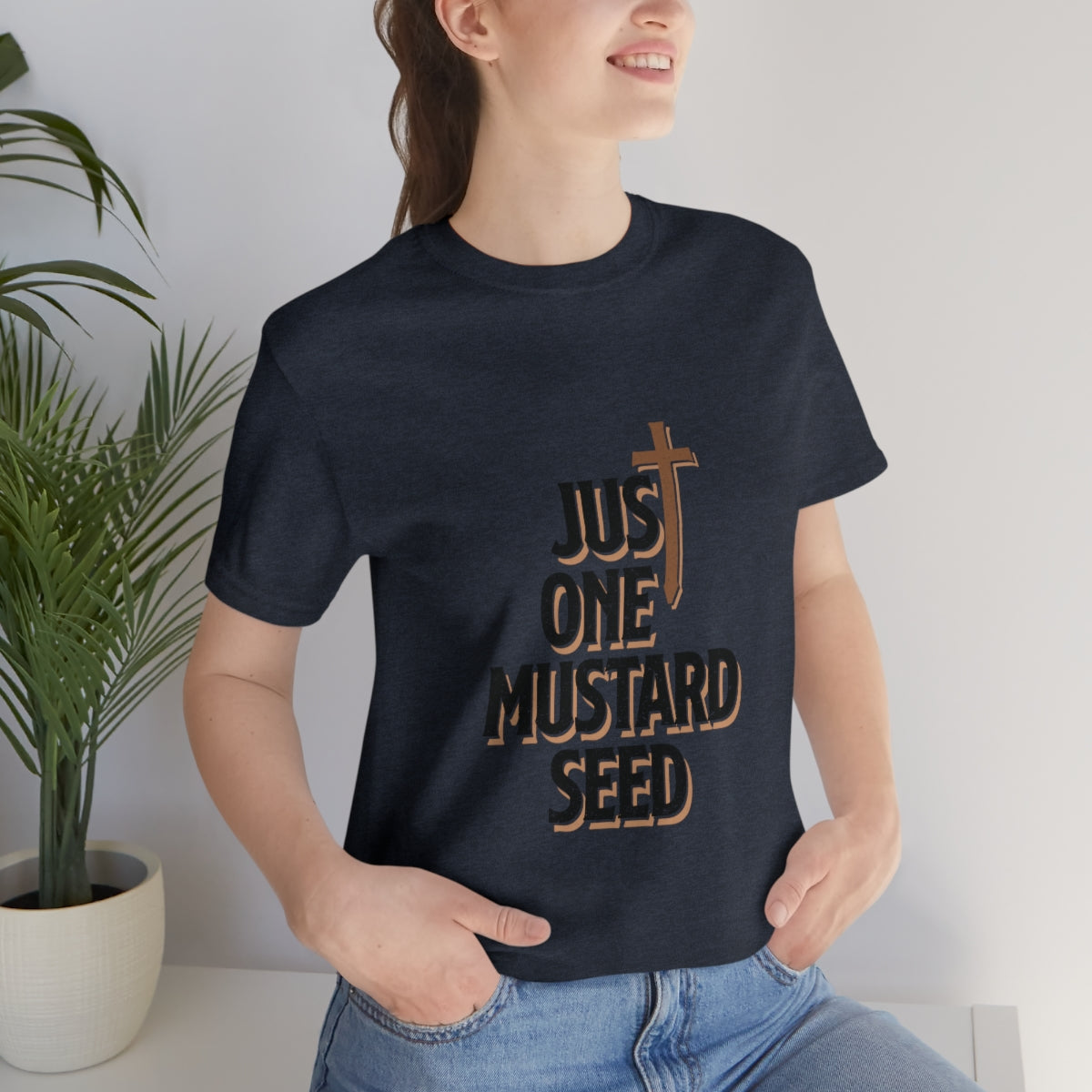 Just One Mustard Seed - Unisex Jersey Short Sleeve Tee