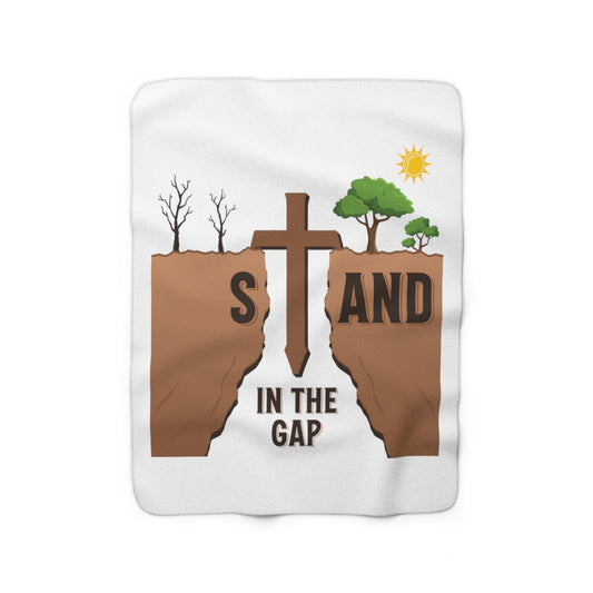 Stand in the Gap - Sherpa Fleece Blanket
